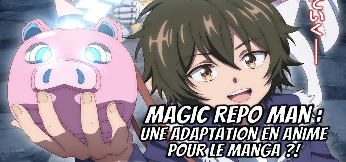 Magic Repo Man: Dumped by My Party I'll Cash In With a Cute Support Fairy to Become the Strongest!, Magic Repo Man, Masakichi, Shingo Iijima, Shousetsuka ni Narou, Flex Comix, staff, cast, anime, manga, web novel, date de sortie, anime 2026, teaser, trailer, visuel, bande annonce, SynergySP