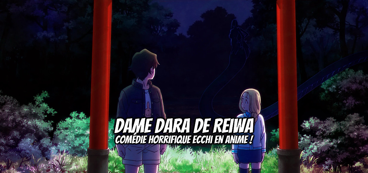 Dame Dara de Reiwa, Dare-san of reiwa, teaser, trailer, bande-annonce, date de sortie, 2026, manga, adaptation, vega-livres, vega-dupuis, asahi production, looking up to magical girls, horreur, horrifique, comédie, ecchi, comédie horrifique,
