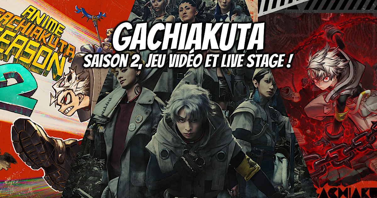 Gachiakuta, live-stage, comédie musicale, saison 2, suite, jeu, jeu vidéo, gachiakuta the game, teaser, trailer, bande-annonce, date de sortie, kei urana, hideyoshi ando, pika édition, pika, crunchyroll, manga, anime, enjin, zanka, rudo, riyo, delmon, tamsy, lemlin, jabber, gris, amo, corvus, semiu,