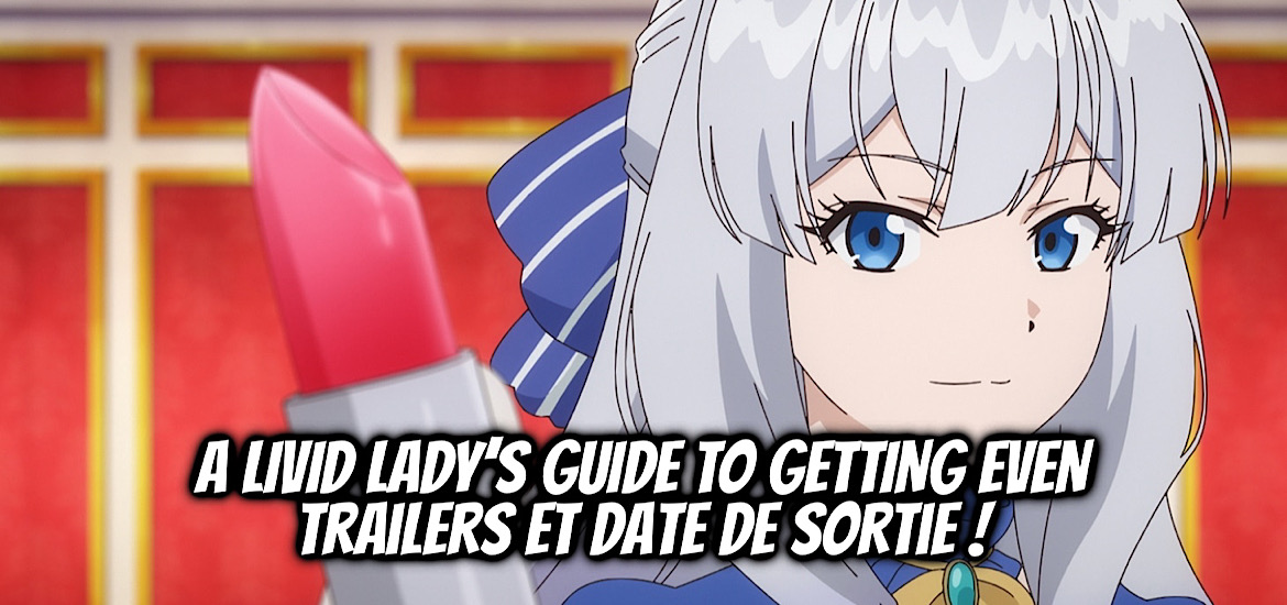 A livid lady’s guide to getting even, buchigire reijo wa hofuku wo chikaimashita madosho no chikara de sokoku wo tataki tsubushimasu, metabo hagure, the furious princess decided to take revenge, shosetsuka ni naro, web novel, light novel, manga, anime, adaptation, masami, imo ono, hobby japan, teaser, trailer, bande-annonce, date de sortie,