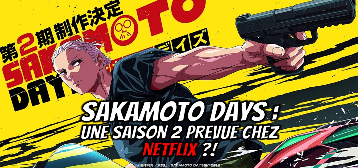 Sakamoto Days, saison 2, anime, manga, Netflix, teaser, trailer, visuel, bande annonce, date de sortie, Jump Festa 2026