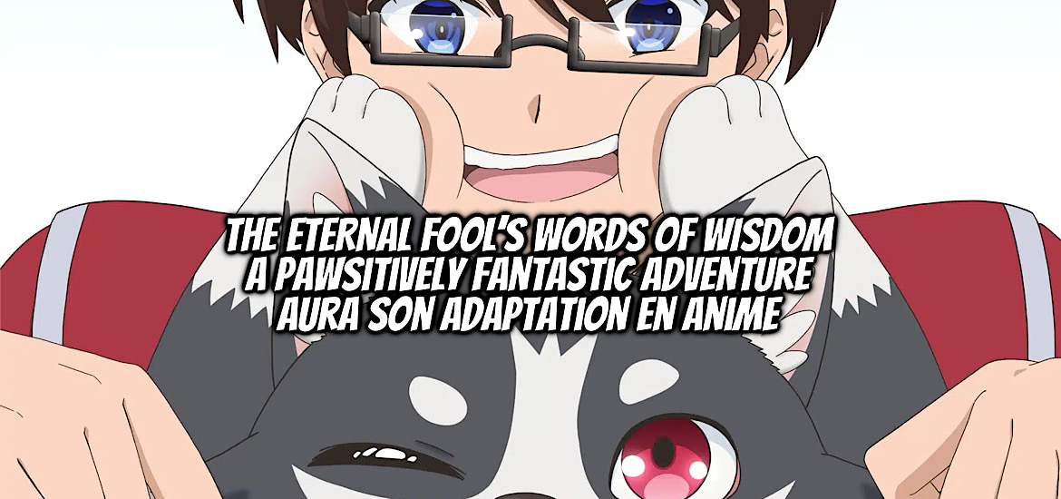 The Eternal Fool's Words of Wisdom, YŪKYŪ NO GUSHA ASLEY NO, KENJA NO SUSUME, anime, annonce, adaptation, teaser, trailer, bande-annonce, date de sortie, web novel, light novel, manga, Shosetsuka ni Naro,