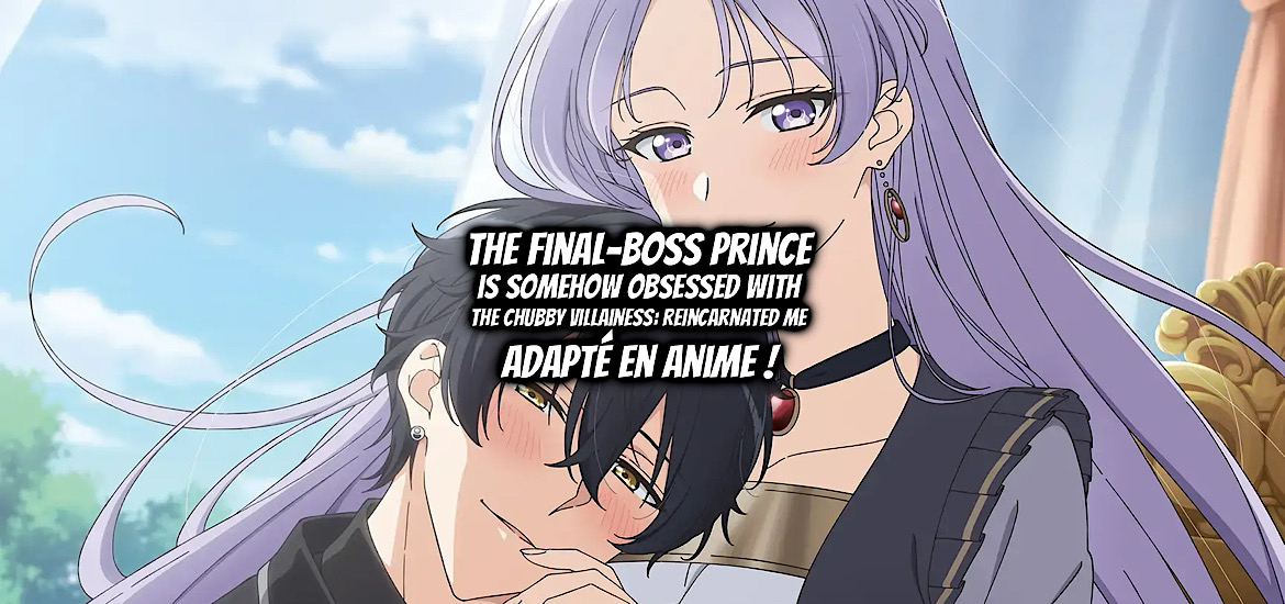 The Final-Boss Prince is Somehow Obsessed with the Chubby Villainess: Reincarnated Me, Odebu Akujo ni Tensei Shitara Naze ka Rasu Bosu Ōji-sama ni Shūchaku Sareteimasu, teaser, trailer, bande-annonce, date de sortie, casting, staff, studio d’animation, studio lings, isekai, otome game, fantasy, romance,