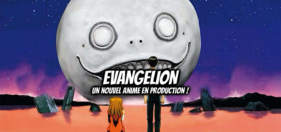 Nouvel anime, evangelion, neon genesis evangelion, yoko taro, nier automata, mecha, suite, nouvelle série, anime, manga, hideaki anno, manga, studio khara, cloverworks, gainax, rebuild of evangelion, synopsis, teaser, trailer, bande-annonce, date de sortie,