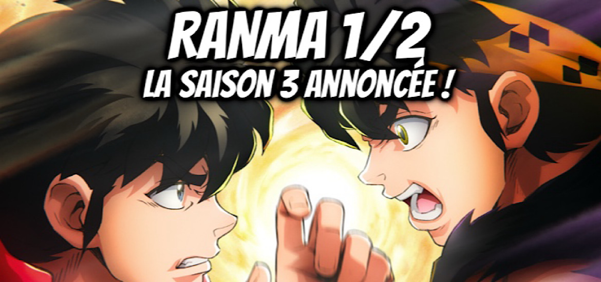 ranma 1/2, remake, teaser, trailer, bande-annonce, date de sortie, octobre 2026, anime automne 2026, saison 3, suite, netflix,