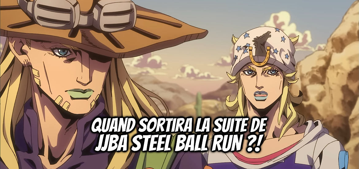 Jojo’s Bizarre Adventure, suite, partie 7, steel ball run, épisode 2, vostfr, vf, netflix, date de sortie, 2026, anime japan 2026, 1st stage, 2nd stage, Jojo’s bizarre adventure partie 7, Jojo’s Bizarre adventure steel ball run, teaser, trailer, bande-annonce,