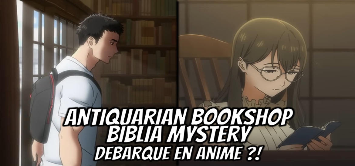 Antiquarian Bookshop Biblia Mystery, Kadokawa, anime, light novel, teaser, trailer, bande annonce, visuel, En Mikami, Fuji TV, Crunchyroll, CloverWorks, anime 2027, date de sortie, casting, staff, Kishijima Hagu, Nakano, ASCII Media Works, Kadokawa Shoten