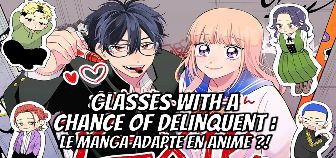 Megane Tokidoki Yankee-kun, Glasses With a Chance of Delinquent, Naruki, illustration, teaser, trailer, date de sortie, Kodansha, Bessatsu Friend, shojo, manga, anime