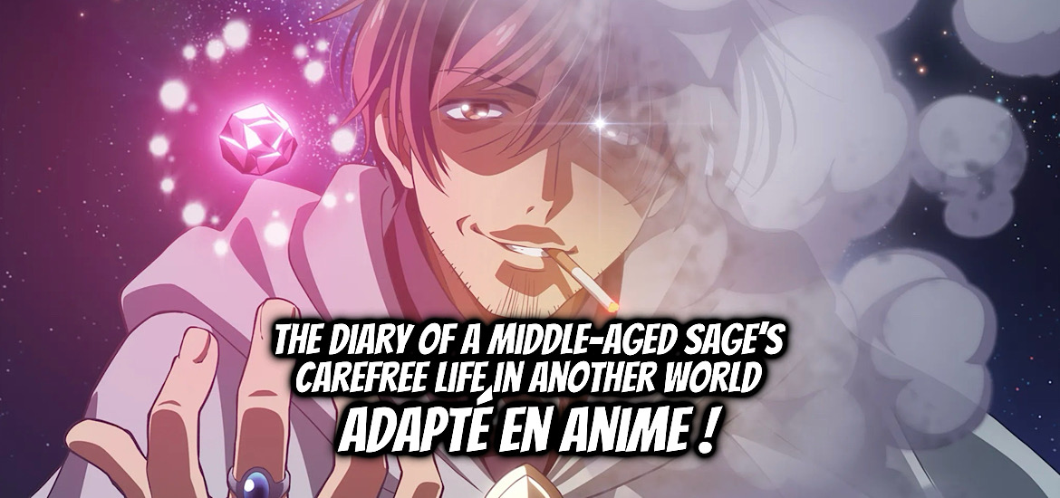 THE DIARY OF A MIDDLE-AGED SAGE’S CAREFREE LIFE IN ANOTHER WORLD, ARAFŌ KENJA NO ISEKAI SEIKATSU NIKKI, yasukiyo kotoboki, shosetsuka ni naro, media factory, johndee, light novel, web novel, manga, adaptation, anime, spin-off, isekai, tensei, piyoko hatori, 888, square enix, yanchester, studio d’animation, staff, casting, date de sortie, teaser, trailer, bande-annonce,