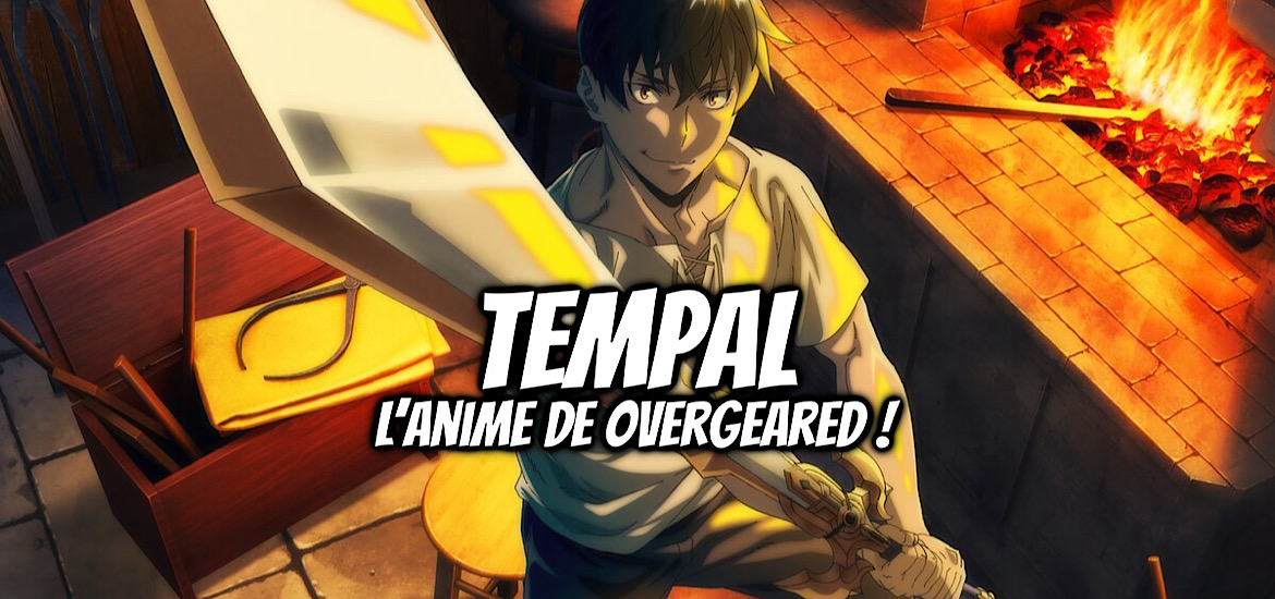 Overgeared, manga, webtoon, web novel, light novel, adaptation, date de sortie, teaser, trailer, bande-annonce, temppal, Pika, pika édition, redice studio, sugoilite, leak, J.C.Staff, One Punch Man, Tomb Raider King, Omniscient Reader’s Viewpoint, Team Argo, Monohumbug, Lee Dong Wook, Park Sae Nal, Saenal, Studio d’animation, Tempal,