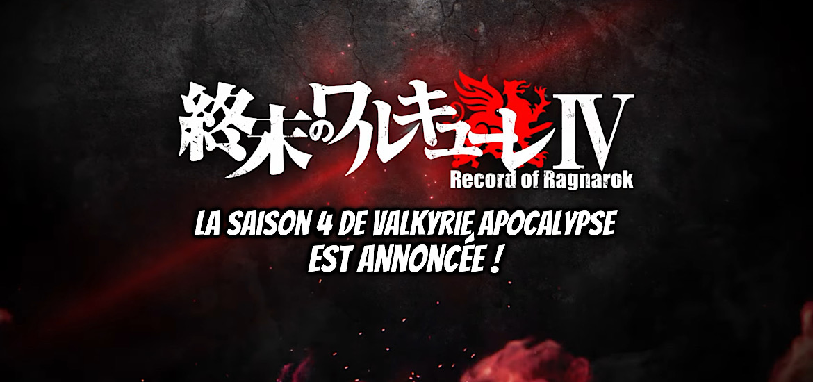 Valkyrie Apocalypse, Record of Ragnarok, saison 4, suite, anime, netflix, annonce, susanoo, soji okita, ki-oon,