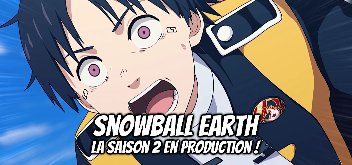 Snowball earth, manga, anime, adaptation, teaser, trailer, bande-annonce, date de sortie, Yuhiro Tsujitsugu, science-fiction, post-apocalyptique, panini manga, seinen, staff, studio Kai, Saison 2, suite,