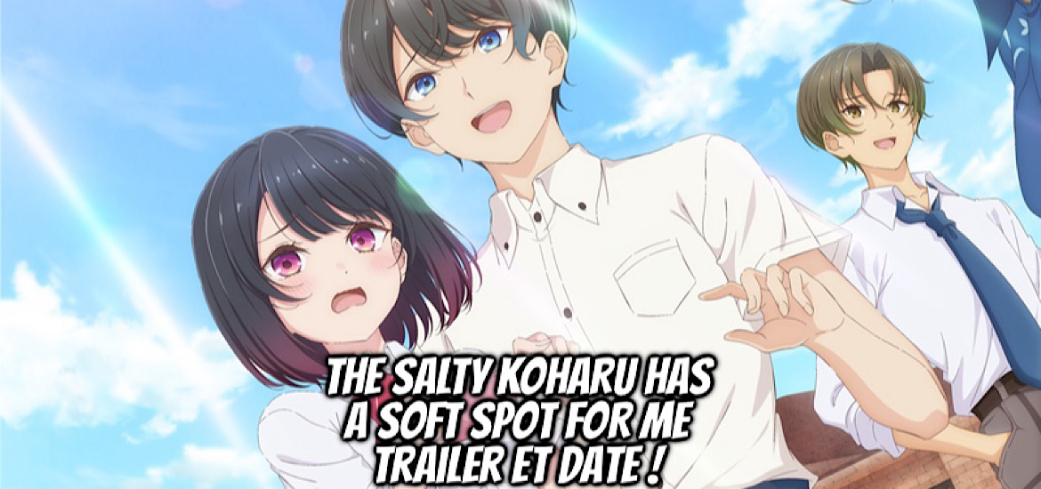 THE SALTY KOHARU HAS A SOFT SPOT FOR ME, SHIOTAIŌ NO SATŌ-SAN GA ORE NI DAKE AMAI, teaser, trailer, bande-annonce, date de sortie, octobre 2026, anime automne 2026, shogakukan, light novel, web novel, manga, anime, adaptation, tezuka productions, romcom,