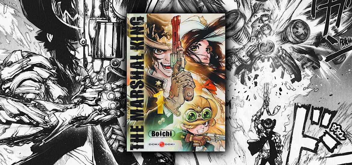 Les trésors du nain, boichi, the marshal king, avis, review, critique, exposition, japan expo, doki-doki, western, one piece, naruto, saint seiya, les chevaliers du zodiaque, wallman, sun ken rock, dr. stone, space chef caisar, science-fiction, sci-fi,