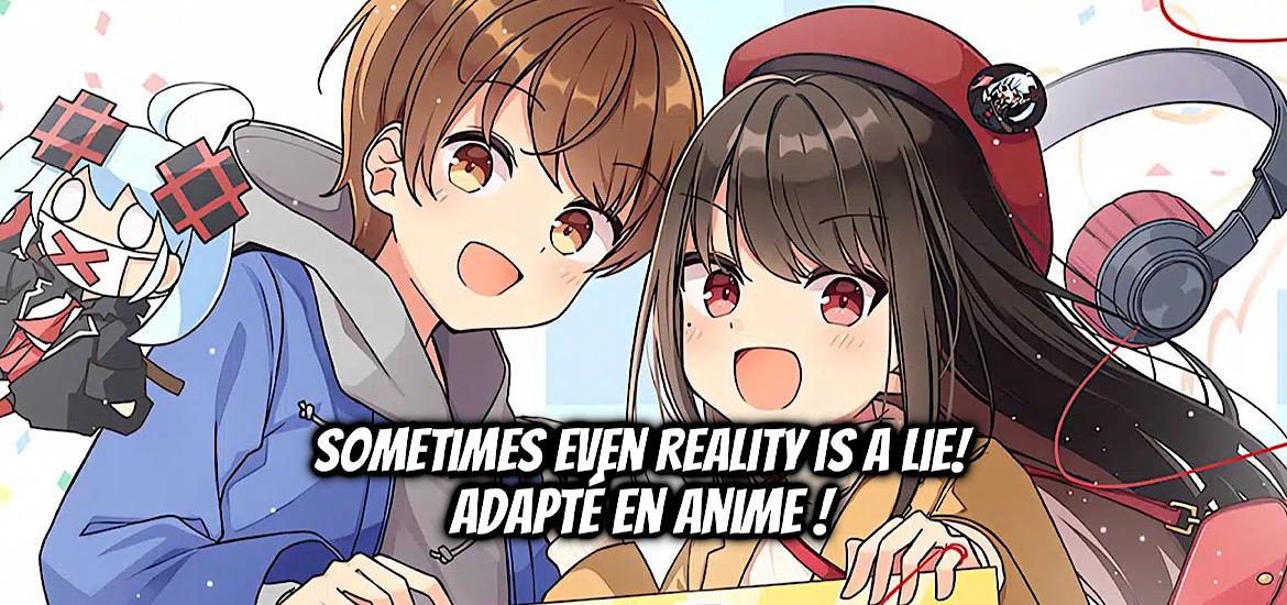 Sometimes even reality is a lie, genjitsu mo tamani wa usowotsuku, niichi, teaser, trailer, bande-annonce, date de sortie 2027, manga, dojinshi, synopsis, romcom, comédie romantique, adaptation, anime,