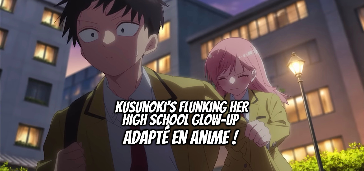 Kusunoki’s Flunking Her High School Glow-Up, Kusunoki-san wa Koko Debut ni Shippai Shite Iru, Mitsuki Mii, teaser, trailer, bande-annonce, date de sortie, ichijinsha, shonen, Passione, Hayabusa Film,