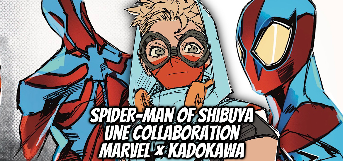 Spider-Man of Shibuya, manga, annonce, collaboration, marvel, kadokawa, marvel x kadokawa, tokitokoro, daredevil, punisher, bleeding cool, spider-gwen, ryusei yamada,