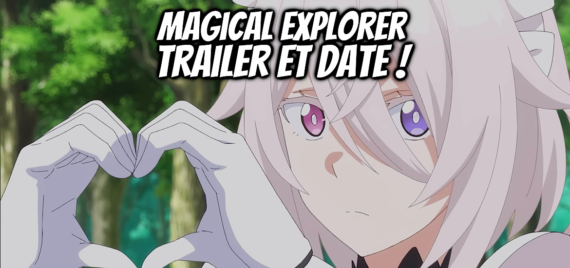 Magical Explorer, anime, teaser, trailer, bande-annonce, date de sortie, web novel, light novel, manga, iris, shosetsuka ni naro, noboru kannatsuki, yukari higa, adaptation, anime automne 2026, octobre 2026,