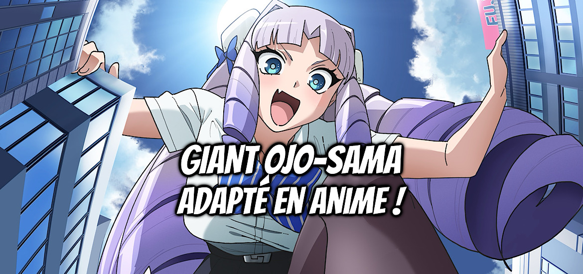 Giant ojo-sama, q nikumura, sunday webry, teaser, trailer, bande-annonce, date de sortie, tatsunoko production, adaptation, anime, manga, janvier 2027, anime hiver 2027,