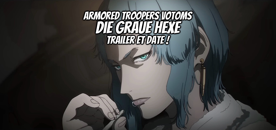 Armored Troopers Votoms, Armored Troopers Votoms Die Graue Hexe, Soko Kihei Votoms Haiiro no Hexe, The Grey Witch, Mamoru Oshii, Ryosuke Takahashi, sunrise, Production I.G, teaser, trailer, bande-annonce, date de sortie, 20 novembre 2026, japon, film, film d’animation, anniversaire Sunrise, 50 ans Sunrise, ghost in the shell, l’oeuf de l’ange,
