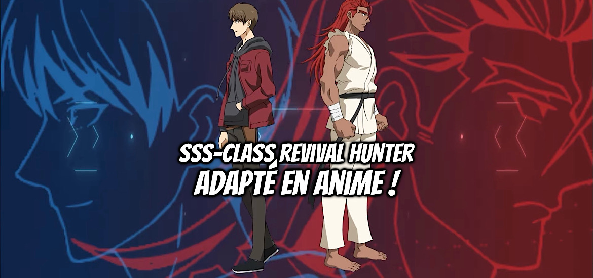 SSS CLASS REVIVAL HUNTER, teaser, trailer, bande-annonce, date de sortie, janvier 2027, anime hiver 2027, crunchyroll, web novel, webtoon, adaptation, anime, Studio fu, manhwa, sinnoa, neida, bill K, pika, pika wavetoon,