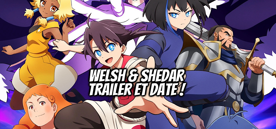 welsh & shedar, welsh and shedar, anime, teaser, trailer, bande-annonce, ankama, wakfu, dofus, studio massket, japon, franco-japonais, festival d’annecy, date de sortie, octobre 2026, anime automne 2026, aoki densho welsh and shedar,