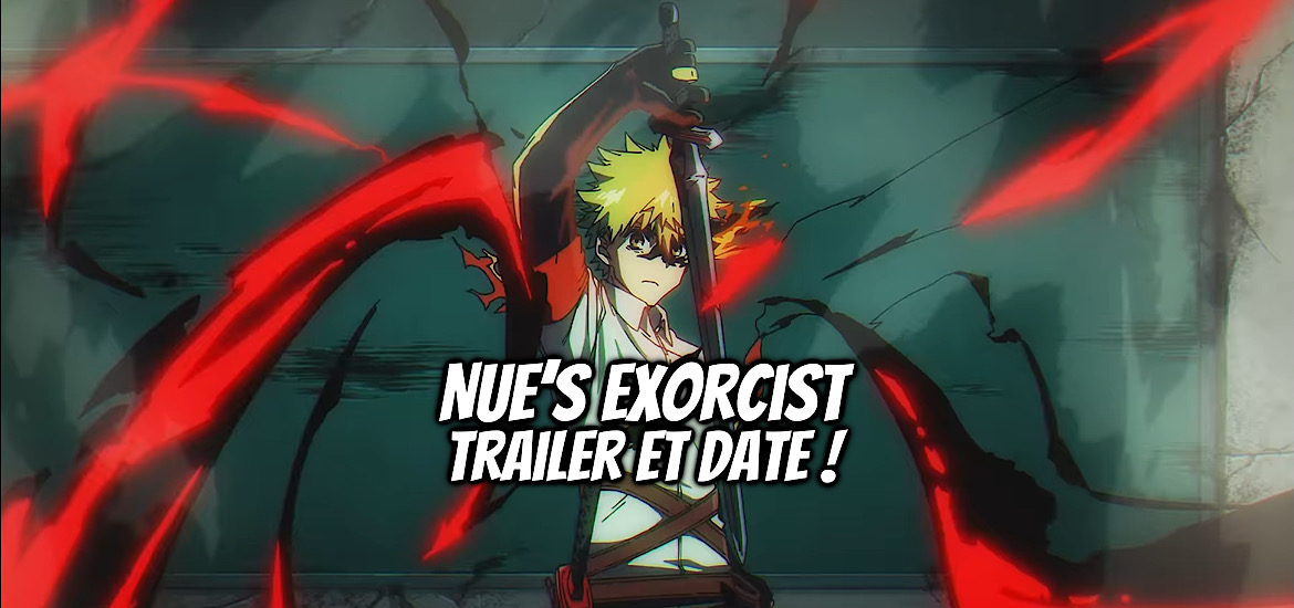 NUE’S EXORCIST, NUE NO ONMYOJI, Kota Kawae, teaser, trailer, bande-annonce, annonce, adaptation, anime, adaptation animée, date de sortie, juillet 2027, anime été 2027, Shueisha, Shonen, Weekly Shonen Jump, Studio Hibari,