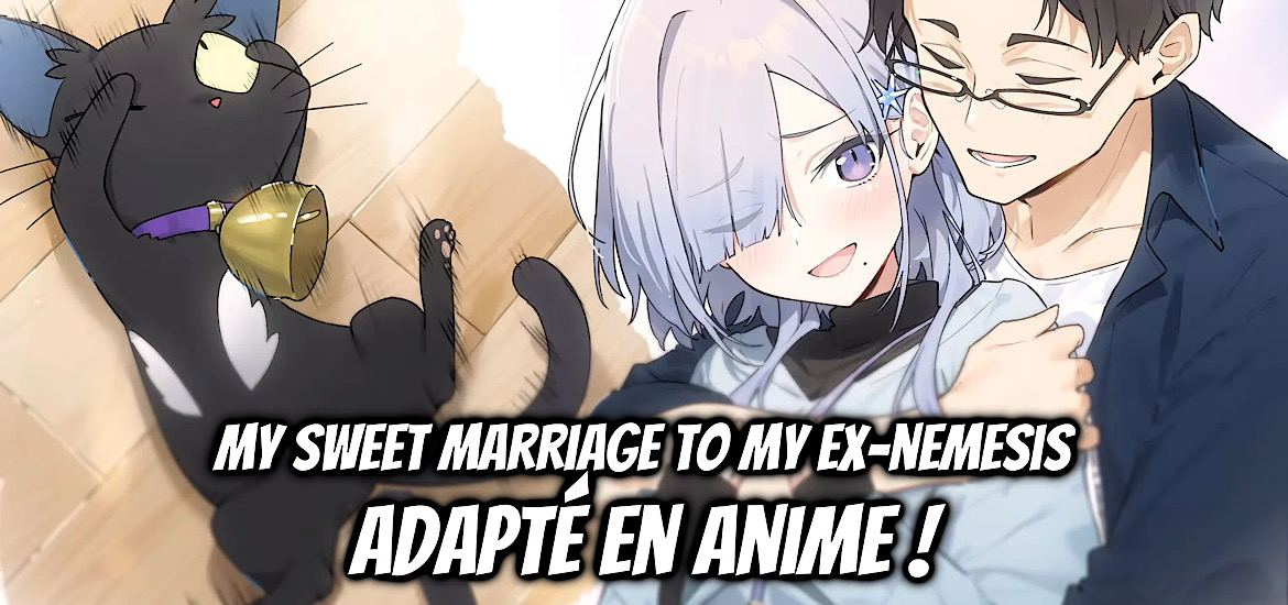 MY SWEET MARRIAGE TO MY EX-NEMESIS, SOSHIKI NO SHUKUTEKI TO KEKKON SHITARA MECHA AMAI, yoshimichi uzo, kewi hayashi, light novel, manga, anime, adaptation, ascii media works, date de sortie, teaser, trailer, bande-annonce, romcom,