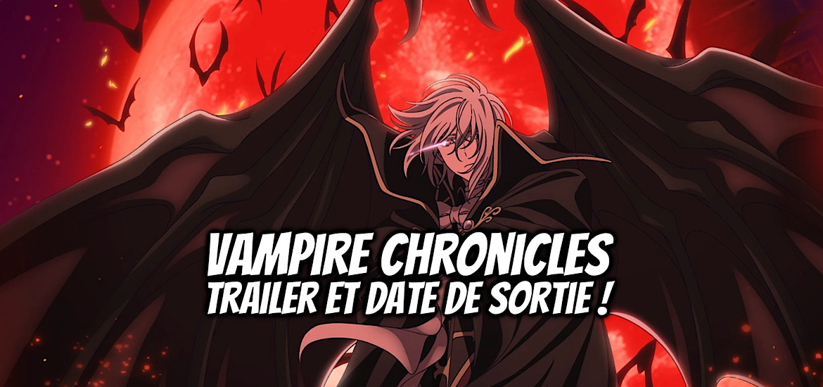 Vampire Chronicles, vampire jujikai, the record of a fallen vampire, kyo shirodaira, yuri kimura, monthly shonen gangan, square enix, ki-oon, inu ni wa inu no uta, suite, manga, adaptation, shonen, anime, teaser, trailer, date de sortie, 2027, liber, zero-g, evan call, vampire chronicles la légende du roi déchu,